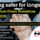 A promotional poster for a "Free Mature Driver Roadshow" on 6 June 2026 at Moulton Community Centre, with driving safety details and the Northamptonshire Safer Roads Alliance logo. A hand is holding a steering wheel in the background.